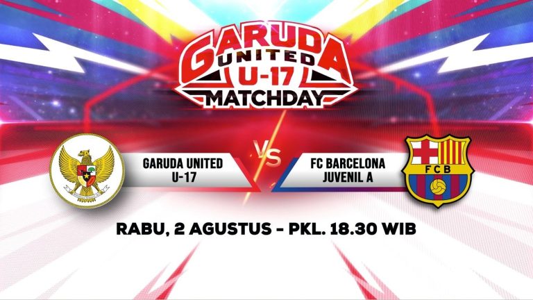 Jadwal Laga Eksibisi Internasional Antara Garuda United U-17 VS Barcelona Juvenil A